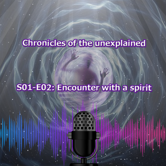S01-E02 Encounter with a spirit S01-E02