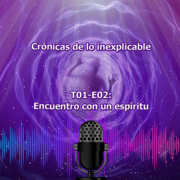 T01-E02 Encuentro con un espiritu T01-E02
