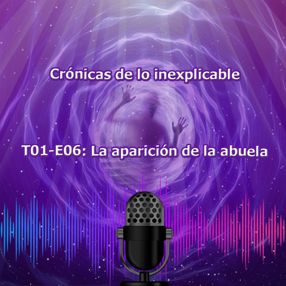 T01-E06 La aparicion de la abuela T01-E06