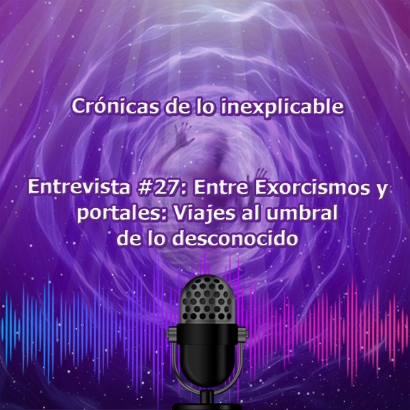 Entrevista-27_Viajes_al_umbral_de_lo_desconocido